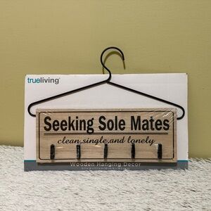 Seeking Sole Mates - Clean, Single, and Lonely Clothes Pin Metal Sign Decor